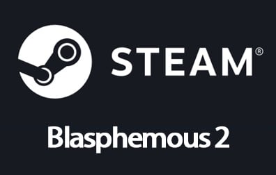 Blasphemous 2渎神2激活码，Steam Games Global激活码卡密，Steam游戏激活码