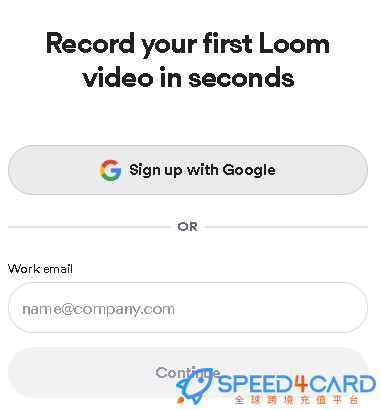 Loom AI代购代付订阅AI [人工代购]怎么登录？- Speed4Card专业充值平台