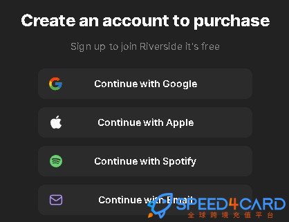 Riverside代购代付订阅AI [人工代购]怎么登录？- Speed4Card专业充值平台