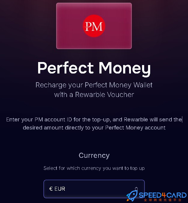 欧元Perfect Money礼品卡 | Rewarble平台礼品卡充值卡密- Speed4Card专业充值平台
