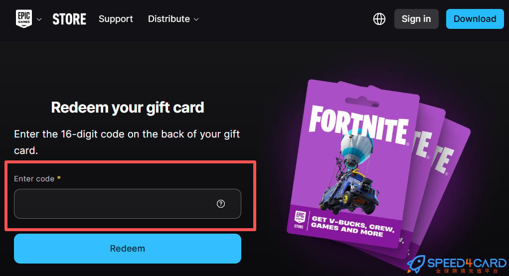 英国Epic Games Store礼品卡充值卡密怎么兑换- Speed4Card专业充值平台